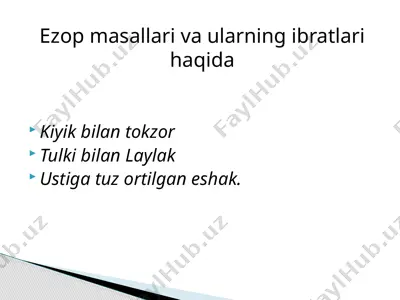 ezop masallari va ularning ibratlari haqida — PPTX