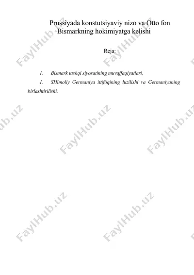 prussiyada konstutsiyaviy nizo va otto fon bismarkning hokimiyatga kelishi — DOC