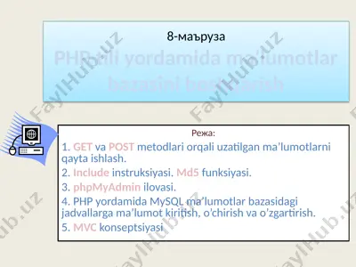 php tili yordamida ma’lumotlar bazasini boshqarish — PPTX