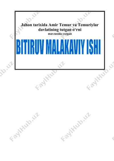 jahon tarixida amir temur va temuriylar davlatining tutgan o‘rni — DOCX