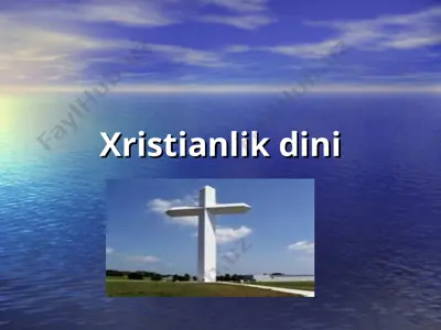 xristianlik dini — PPT