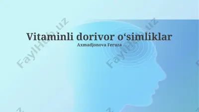 vitaminli dorivor oʻsimliklar — PPTX