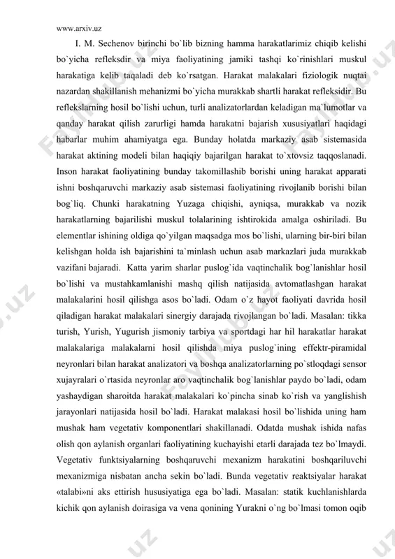 o`rtasida neyronlar aro vaqtinchalik bog`lanishlar paydo bo`ladi, odam yashaydigan sharoitda harakat malakalari ko`pincha sinab ko`rish va yanglishish jarayonlari natijasida hosil bo`ladi. harakat malakasi hosil bo`lishida uning ham mushak ham vegetativ komponentlari shakillanadi. odatda mushak ishida nafas olish qon aylanish organlari faoliyatining kuchayishi etarli darajada tez bo`lmaydi. vegetativ funktsiyalarning boshqaruvchi mexanizm harakatini boshqariluvchi mexanizmiga nisbatan ancha sekin bo`ladi. bunda vegetativ reaktsiyalar harakat «talabi»ni aks ettirish hususiyatiga ega bo`ladi. masalan: statik kuchlanishlarda kichik qon aylanish doirasiga va vena qonining yurakni o`ng bo`lmasi tomon oqib kelishiga aloxida talab qo`yiladi. uzoq vaqt yugurilganda nafas olish va qon aylanish aktivlashadi. mashq qilish oqibatida vegetativ asab markazlari o`rtasida xamda vegetativ markazlar bilan harakat markazlari o`rtasida shartli reflektor bog`lanishlar hosil bo`ladi. masalan: suzishda nafas fazalari bilan harakatning ayrim elementlari o`rtasida o`zaro puxta boshg`lanish yuzaga keladi. harakat malakasining uch fazasi shartli reflekslarning takomillashishiga, harakat va vegetativ komponentlarning birligiga erishish mumkin. vegetativ funktsiyalarning o`zgarishi shakllangan harakat malakalarining samarali bajarilishini …