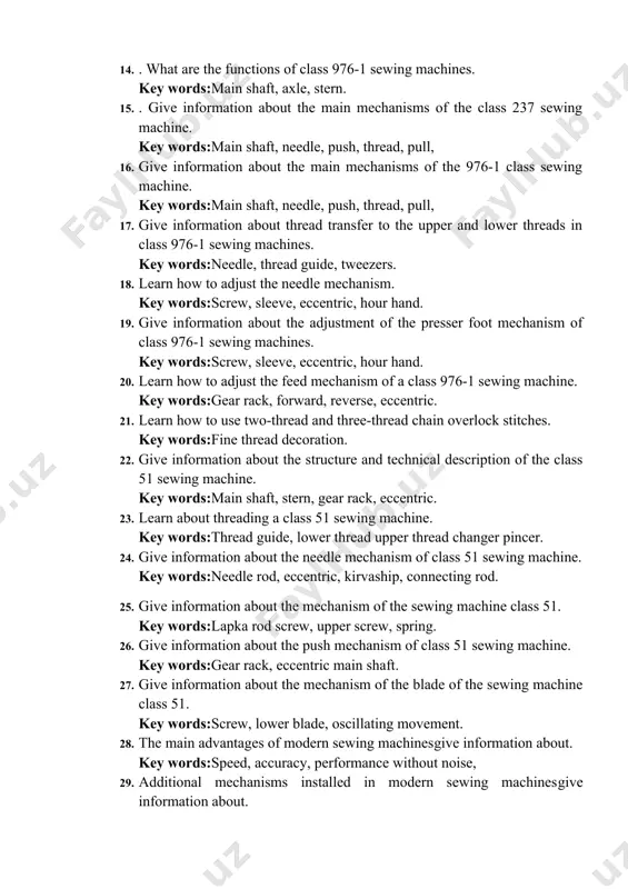 nformation about the main mechanisms of the 976-1 class sewing machine. key words:main shaft, needle, push, thread, pull, 17. give information about thread transfer to the upper and lower threads in class 976-1 sewing machines. key words:needle, thread guide, tweezers. 18. learn how to adjust the needle mechanism. key words:screw, sleeve, eccentric, hour hand. 19. give information about the adjustment of the presser foot mechanism of class 976-1 sewing machines. key words:screw, sleeve, eccentric, hour hand. 20. learn how to adjust the feed mechanism of a class 976-1 sewing machine. key words:gear rack, forward, reverse, eccentric. 21. learn how to use two-thread and three-thread chain overlock stitches. key words:fine thread decoration. 22. give information about the structure and technical description of the class 51 sewing machine. key words:main shaft, stern, gear rack, eccentric. 23. learn about threading a class 51 sewing machine. key words:thread guide, lower thread upper thread changer …