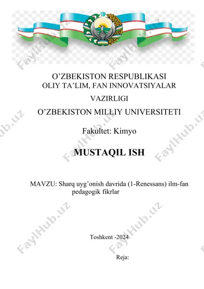 sharq uyg’onish davrida (1-renessans) ilm-fan pedagogik fikrlar. — DOC
