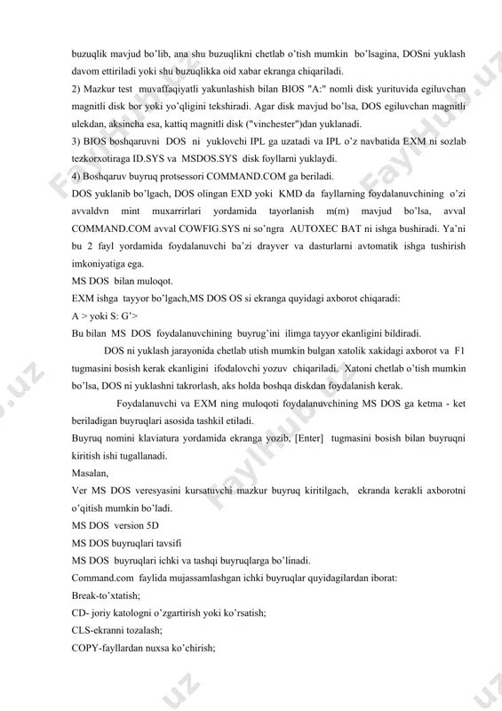 tashkil etiladi. buyruq nomini klaviatura yordamida ekranga yozib, [enter] tugmasini bosish bilan buyruqni kiritish ishi tugallanadi. masalan, ver ms dos veresyasini kursatuvchi mazkur buyruq kiritilgach, ekranda kerakli axborotni o’qitish mumkin bo’ladi. ms dos version 5d ms dos buyruqlari tavsifi ms dos buyruqlari ichki va tashqi buyruqlarga bo’linadi. command.com faylida mujassamlashgan ichki buyruqlar quyidagilardan iborat: break-to’xtatish; cd- joriy katologni o’zgartirish yoki ko’rsatish; cls-ekranni tozalash; copy-fayllardan nuxsa ko’chirish; date- joriy kunni aniqlash yoki o’zgartirish; dir- fayllar ruyxatini ekranda qurish; exit-command.som faylini ishini tugatish; ren-fayl nomini uzgartirish; rd- katologni o’chirish; ms- dos tashqi buyruqlari operatsion sistema bilan birgalikda tavsiya etiladigan, alohida-alohida fayl ko’rinishidagi dasturlar bo’lib, bu buyruqlar quyidagilardir: append-berilganlarni izlash uchun qo’shimcha katologlarning belgilash; diskcomp-disklarning solishtirish; diskcopy-diskdan nuxsa olish; edlin-soda matn muxarriri; fc- fayllarni solishtirish; disk- kattiq diskni formatlash; format-diskni fomatlash; help-dos buyruqlari haqida ma’lumot beruvchi; sys-sistema fayllarini diska ko’chiriladi; xcopy- fayllardan nuxsa olish; adabiyotlar: 1.i.karimov. «o’zbekiston xxi asrga intilmoqda». тoshkent «o’zbekiston» 1999 …