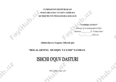 bolalarning musiqiy ta’limi ishchi o'quv dasturi — DOCX