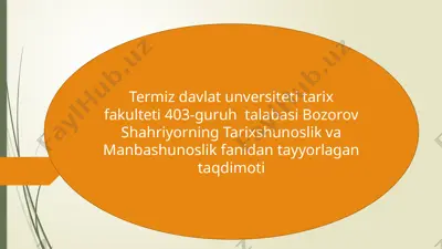 o'zbekistonda orta asrlar tarixini o'rganilishi — PPTX