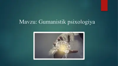 gumanistik psixologiya — PPTX