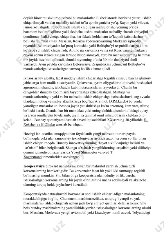 a past. qolaversa, xo’jalikning, jumladan sanoatning barcha tarmoqlarida ham masalan, avtomobilsozlik, neftni qayta ishlash, kimyo va boshqa sanoat tarmoqlarida mayda hajmdagi sanoat korxonalarini qurib bo’lmaydi. o’z navbatida to’g’ri tashkil etilgan yirik korxonalar mintaqa va milliy iqtisodiyotning tayanchi, mamlakat qudratini, uning jahon bozorida qatnashuvini ta’minlaydi. ixtisoslashuv ham ishlab chiqarishni tashkil etishning muhim shakli bo’lib, u mehnat taqsimoti va iqtisodiy rayonlarni tarkib topishi bilan chambarchas bog’liq. uning uch bosqichi va uch turi mavjud. ixtisoslashuvning uch bosqichi deganda korxona, shahar yoki rayon miqyosidagi ixtisoslashuv tushuniladi. ularning har biriga hududiy yoki ijtimoiy mehnat taqsimoti natijasida ma’lum bir mahsulotni ishlab chiqarilishi biriktiriladi. o’z navbatida ixtisoslashuv shu korxona va rayonlarning mehnat taqsimotida tutgan o’rnini belgilab beradi. ixtisoslashuvning uch turi-bu qism, texnologik yoki yarim mahsulot va tayyor mahsulot ishlab chiqarishga ixtisoslashuvidir. ixtisoslashuvning bunday ko’rinishlari bir-biri bilan uzviy bog’liq va ular turli hududiy bosqichda o’zgacha xususiyatga ega bo’ladi. ixtisoslashuv oqibatida xalq xo’jaligining tarmoqlari vujudga keladi, iqtisodiy rayonlar, shaharlarning …