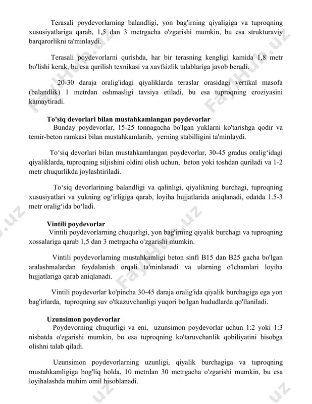 agi vertikal masofa (balandlik) 1 metrdan oshmasligi tavsiya etiladi, bu esa tuproqning eroziyasini kamaytiradi. to'siq devorlari bilan mustahkamlangan poydevorlar bunday poydevorlar, 15-25 tonnagacha bo'lgan yuklarni ko'tarishga qodir va temir-beton ramkasi bilan mustahkamlanib, yerning stabilligini ta'minlaydi. toʻsiq devorlari bilan mustahkamlangan poydevorlar, 30-45 gradus oraligʻidagi qiyaliklarda, tuproqning siljishini oldini olish uchun, beton yoki toshdan quriladi va 1-2 metr chuqurlikda joylashtiriladi. toʻsiq devorlarining balandligi va qalinligi, qiyalikning burchagi, tuproqning xususiyatlari va yukning ogʻirligiga qarab, loyiha hujjatlarida aniqlanadi, odatda 1.5-3 metr oraligʻida boʻladi. vintili poydevorlar vintili poydevorlarning chuqurligi, yon bag'irning qiyalik burchagi va tuproqning xossalariga qarab 1,5 dan 3 metrgacha o'zgarishi mumkin. vintili poydevorlarning mustahkamligi beton sinfi b15 dan b25 gacha bo'lgan aralashmalardan foydalanish orqali ta'minlanadi va ularning o'lchamlari loyiha hujjatlariga qarab aniqlanadi. vintili poydevorlar ko'pincha 30-45 daraja oralig'ida qiyalik burchagiga ega yon bag'irlarda, tuproqning suv o'tkazuvchanligi yuqori bo'lgan hududlarda qo'llaniladi. uzunsimon poydevorlar poydevorning chuqurligi va eni, uzunsimon poydevorlar uchun 1:2 yoki 1:3 nisbatda …