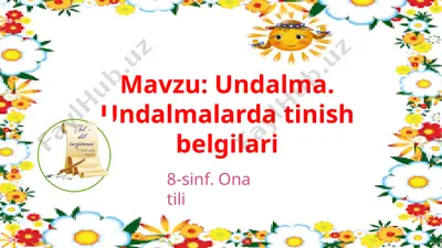 undalma. undalmalarda tinish belgilari — PPTX