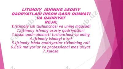 ijtimoiy ishning asosiy qadriyatlari — PPTX