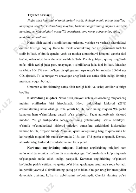 karbonat angidridning miqdori. karbonat angidridning miqdori ham nafas olish jarayonida ma’lum bir ahamiyatga ega. to’qimalarda u ko’p miqdorda to’planganda nafas olish tezligi pasayadi. karbonat angidridning to’planishi ko’pincha pishib yetilgan va qattiq po’st bilan qoplangan urug’larda sodir bo’ladi. ko’pchilik yovvoyi o’simliklarning qattiq po’st bilan o’ralgan urug’lari uzoq yillar davomida o’zining ko’karish qobiliyatini yo’qotmaydi, chunki ularning po’sti ostida to’plangan karbonat angidrid ta’sirida nafas olish tezligi juda sust bo’lib, organik modda juda tezda sarflanmaydi. omborlarda co2 ning miqdori ko’p bo’lganda mevalar uzoqroq muddatgacha yaxshi saqlanadi. harorat. o’simliklarning nafas olish jaryoni harorat ta’siriga uzviy bog’liq. bu bog’liqlik malum harorat darajalarida vant-goff qoidasiga boysunadi. ya’ni harorat har safar 10oga ko’tarilganda nafas olish tezligi ikki baravar oshadi. masalan u 00dan 200gacha oshib borganda reaksiya tezligi ham 2-3 marta oshib boradi. lekin 200 c dan yuqori haroratda reaksiya tezligi kamroq oshib boradi. harorat oshganda nafas olish kuchi ham oshadi va 400 c yetguncha vant – goff qoidasiga …