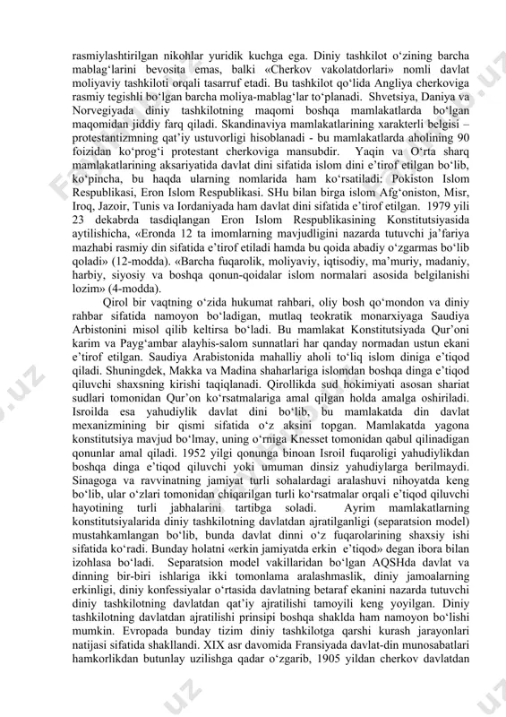 smiy belgilash prinsipiga amal qiladi. jumladan, hozirgi kunda anglikan cherkovi (rasmiy nomlanishi – angliya cherkovi) davlat maqomiga egadir. qirolikdagi diniy tashkilotlarning o‘rni-mavqei bir qator parlament tomonidan qabul qilingan qonunlar hamda davlat va diniy tashkilot o‘rtasidagi kelishuv-bitimlari bilan belgilanadi. shunday hujjatlardan eng muhimi – 1534 yili qabul qilingan «suprematiya (ustuvorlik) to‘g‘risidagi akt»dir. unga binoan qirol anglikan cherkov rahbari hisoblanadi (1952 yildang buyon qirolicha). monarx hukumat tavsiyasiga binoan episkoplarni tayinlaydi. bunday episkoplarning aksariyat qismi lordlar palatasining a’zolaridir. barcha din xizmatchilaridan san (diniy unvon)ga bag‘ishlash jarayonida qirolga itoatkorlik to‘g‘risida qasamyod qilishi talab etiladi. shuningdek, cherkovning muhim hujjatlari, shuningdek anglikan cherkovining bosh sinodi qarorlari, qonuniy kuchga kirishidan avval, parlament tomonidan tasdiqlanishi va qirol tomonidan ma’qullanishi lozim. anglikan cherkovi xizmatchilari tomonidan rasmiylashtirilgan nikohlar yuridik kuchga ega. diniy tashkilot o‘zining barcha mablag‘larini bevosita emas, balki «cherkov vakolatdorlari» nomli davlat moliyaviy tashkiloti orqali tasarruf etadi. bu tashkilot qo‘lida angliya cherkoviga rasmiy tegishli bo‘lgan barcha moliya-mablag‘lar to‘planadi. shvetsiya, …