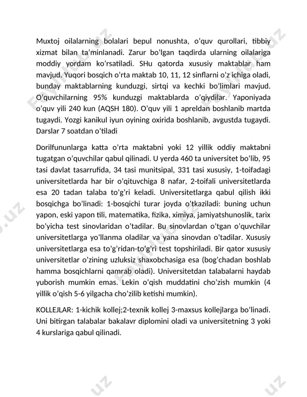 iy maktabni tugatgan o’quvchilar qabul qilinadi. u yerda 460 ta universitet bo’lib, 95 tasi davlat tasarrufida, 34 tasi munitsipal, 331 tasi xususiy, 1-toifadagi universitetlarda har bir o’qituvchiga 8 nafar, 2-toifali universitetlarda esa 20 tadan talaba to’g’ri keladi. universitetlarga qabul qilish ikki bosqichga bo’linadi: 1-bosqichi turar joyda o’tkaziladi: buning uchun yapon, eski yapon tili, matematika, fizika, ximiya, jamiyatshunoslik, tarix bo’yicha test sinovlaridan o’tadilar. bu sinovlardan o’tgan o’quvchilar universitetlarga yo’llanma oladilar va yana sinovdan o’tadilar. xususiy universitetlarga esa to’g’ridan-to’g’ri test topshiriladi. bir qator xususiy universitetlar o’zining uzluksiz shaxobchasiga esa (bog’chadan boshlab hamma bosqichlarni qamrab oladi). universitetdan talabalarni haydab yuborish mumkin emas. lekin o’qish muddatini cho’zish mumkin (4 yillik o’qish 5-6 yilgacha cho’zilib ketishi mumkin). kollejlar: 1-kichik kollej;2-texnik kollej 3-maxsus kollejlarga bo’linadi. uni bitirgan talabalar bakalavr diplomini oladi va universitetning 3 yoki 4 kurslariga qabul qilinadi. janubiy koreyada ta’lim tizimi mamlakatda oliy o’quv yurtlarining ishlari yaxshi yo’lga qo’yilgan. koreyada 104 ta oliy o’quv …