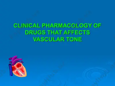clinical pharmacology of drugs that affect vascular tone — PPT