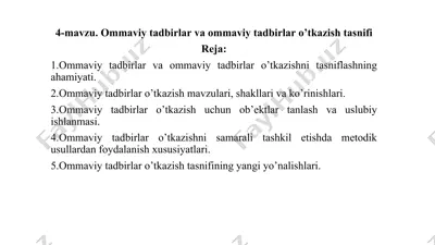 ommaviy tadbirlar va ommaviy tadbirlar o’tkazish tasnifi — PPT
