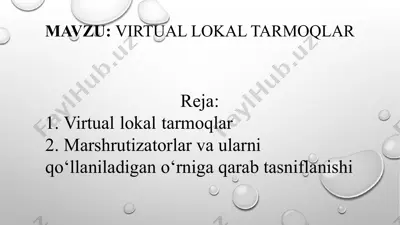 virtual lokal tarmoqlar — PPTX