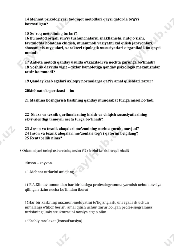 qanday munosabat turiga misol bo‘ladi 22 shaxs va texnik qurilmalarning kirish va chiqish xususiyatlarining ekvivalentligi tamoyili necta turga bo’linadi? 23 .inson va texnik aloqalari me’zonining nechta guruhi mavjud? 24 inson va texnik aloqalari me’zonlari tog’ri qatorini belgilang? 25 rentabellik nima? 8 odam miyasi tashqi axborotning necha (%) foizini kо‘rish orqali oladi? 9inson – xayvon 10 .mehnat turlarini aniqlang 11 e.a.klimov tomonidan har bir kasbga professiogramma yaratish uchun tavsiya qilingan tizim necha bo‘limdan iborat 12har bir kasbning mazmun-mohiyatini to‘liq anglash, uni egallash uchun nimalarga e’tibor berish, amal qilish uchun zarur bo‘lgan profes-siogramma tuzishning ilmiy strukturasini tavsiya etgan olim. 13kasbiy maslaxat (konsul’tatsiya) 14 kasbiy saralash 15 professiografiya 16 kasbga yaroqlilik 17 profadaptatsiya necha bosqichdan iborat? 18 muhandis xodimlalarning asosiy toifalari keltirilgan si mavjud: 19 kаsb tаnlаshgа yo`llаshning tаrkibiy qismlаri? 20 bоshqаruv оb’еkti:vаzifаlаri 21 rаhbаr shахsi tushunchаsini tаhlil etishdа ungа хоs хususiyatlаrni nеchtа guruhgа bo’lib o’rgаnish tаklif qilinаdi? 22 mеnеjеrlikdа ishlаb chiqаrishgа nisbаtаn …