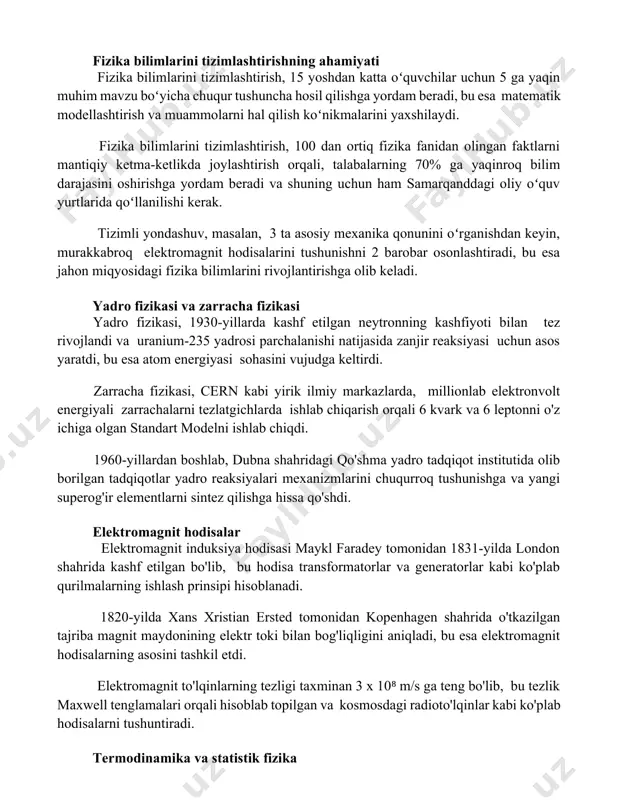 qin muhim mavzu boʻyicha chuqur tushuncha hosil qilishga yordam beradi, bu esa matematik modellashtirish va muammolarni hal qilish koʻnikmalarini yaxshilaydi. fizika bilimlarini tizimlashtirish, 100 dan ortiq fizika fanidan olingan faktlarni mantiqiy ketma-ketlikda joylashtirish orqali, talabalarning 70% ga yaqinroq bilim darajasini oshirishga yordam beradi va shuning uchun ham samarqanddagi oliy oʻquv yurtlarida qoʻllanilishi kerak. tizimli yondashuv, masalan, 3 ta asosiy mexanika qonunini oʻrganishdan keyin, murakkabroq elektromagnit hodisalarini tushunishni 2 barobar osonlashtiradi, bu esa jahon miqyosidagi fizika bilimlarini rivojlantirishga olib keladi. yadro fizikasi va zarracha fizikasi yadro fizikasi, 1930-yillarda kashf etilgan neytronning kashfiyoti bilan tez rivojlandi va uranium-235 yadrosi parchalanishi natijasida zanjir reaksiyasi uchun asos yaratdi, bu esa atom energiyasi sohasini vujudga keltirdi. zarracha fizikasi, cern kabi yirik ilmiy markazlarda, millionlab elektronvolt energiyali zarrachalarni tezlatgichlarda ishlab chiqarish orqali 6 kvark va 6 leptonni o'z ichiga olgan standart modelni ishlab chiqdi. 1960-yillardan boshlab, dubna shahridagi qo'shma yadro tadqiqot institutida olib borilgan tadqiqotlar yadro …