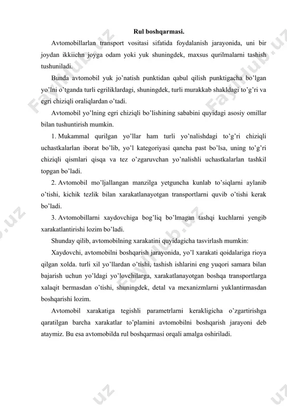 o’ylama uqiga nisbatan burish natijasida amalga oshiriladi. boshqaruvchi g’ildiraklar burilganda avtomobil bo’ylama o’qiga parall bo’lgan tezlik vektorlari yo’nalishi, g’ildiraklarining aylanish tekisligiga mos tushmay qoladi. natijada g’ildirak bilan yo’l orasida, aylanish tekisligiga nisbatan perpendikulyar yonaki kuch boshqaruvchi g’ildiraklarni, shuningdek, avtomobilni to’g’ri chiziqli xarakat yo’nalishidan chetga chiqishga, ya’ni avtomobilni burilishga majbur qiladi. xozirgi paytda asosan old g’ildiraklari boshqariluvchi bo’lgan avtomobillar keng qo’llanilmoqda, bunday avtomobillarni burish ikki usulda amalga oshirish mumkin: 1. g’ildiraklar joylashgan o’qning o’zini g’ildiraklar bilan birga burish: 2. oldingi o’q qo’zg’almas bo’lib boshqariluvchi g’ildiraklarni burish. birinchi usulda burilganda, g’ildiraklar yo’lda chetga sirpanmasdan g’ildiraydi, biroq; buning bir qator kamchiliklari mavjudligi sababli yaxlit o’qli burish konstruksiyasidan foydalanilmaydi, hozir asosan ikkinchi usul qo’llaniladi. 30-rasm. avtomobilning burilish sxemasi. avtomobillarning majburiy texnik parametrlaridan biri uning burilish raliusidar. zamonaniy yengil avtomobillarning burilish radiusi 1- jadvadda keltirilgan. 1-jadval avtomobil modeli 2121 vaz- 2106 vaz- 2108 vaz- 2109 gaz nexsia tiko eng kichik burilish raliusi, m 5,5 5.6 …