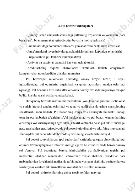 ik rolini bajaradilar. ushbu sektorda pul oqimining ikkita kanali mavjud: 1. kapital (o'z kapitalini) moliyalashtirish kanali; 2. boshqalarning yordami bilan kanalni qarz olish. ushbu sektor sub'ektlari (sotuvchilari va xaridorlari) korxonalar va tashkilotlar, jismoniy shaxslar, davlat, xorijiy yuridik va jismoniy shaxslar bo'lishi mumkin. banklar, shuningdek, o'zlarining sotuvchilari va xaridorlari va oddiy vositachilar - brokerlar sifatida ham faol ishtirok etishlari mumkin. bilvosita moliyalashtirish sohasida pul sotuvchilari va xaridorlari o'rtasidagi bog'liqlik birinchi navbatda bozorda taklif qilingan resurslarni to'playdigan moliyaviy vositachilar orqali amalga oshiriladi va keyinchalik ularni o'z nomidan xaridorlarga sotadi. bunday vositachilardan foydalanib, ular pul bozorida talab va taklifni mustaqil ravishda shakllantirishlari mumkin. aynan shu tarzda pul bozorining ikkinchi sektoridagi moliyaviy vositachilar birinchi sektorning texnik vositachilaridan sezilarli darajada farq qiladi. pul bozorida muomalada bo'lgan mablag'larning maqsadiga qarab ikkita sektorni ajratish mumkin: pul bozori va kapital bozori. qisqa muddatli mablag'lar (1 yilgacha), o'rta va uzoq muddatli mablag'lar uchun (1 yildan ortiq) sotib olinadi va …