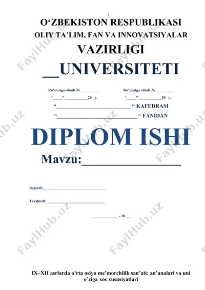 ix–xii asrlarda o’rta osiyo me’morchilik san’ati: an’analari va uni o’ziga xos xususiyatlari — DOCX