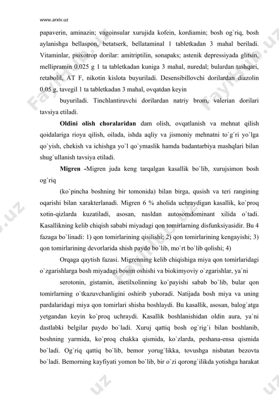 ning yarmida, ko`proq chakka qismida, ko`zlarda, peshana-ensa qismida bo`ladi. og`riq qattiq bo`lib, bemor yorug`likka, tovushga nisbatan bezovta bo`ladi. bemorning kayfiyati yomon bo`lib, bir o`zi qorong`ilikda yotishga harakat qiladi. xuruj vaqtida ko`ngil ayniydi, yuzi, ko`zlari qizargan bo`lib, xuruj qusish bilan yakunlanadi. xuruj bir necha daqiqadan bir necha soatgacha davom etadi. migrenning turlari quyidagilar: 1. ko`z xilida ko`z oldida har xil narsalar paydo bo`ladi. bunda ko`zoldi tuman bilan qoplanib, bosh og`rig`i xuruji bilan o`tadi. bu xuruj 6 soatgacha davom etadi. 2. oddiy xili 85 % gacha uchraydi. bu xuruj 1 soatdan 1–2 kungacha davom etadi. bunda bemorning kayfiyati yomonligi, bezovtalik, ish qobiliyatining pasayishi, uyquchanlik, tez jahl chiqishi bilan birga, bosh og`riq ko`proq ertalablari bo`lib o`tadi. 3. assotsiyalashgan migrenda esa bosh og`riq bilan birga ko`proq miya belgilari kuzatiladi. bunda iii juft kbm asabining zararlanishi bilan birga, gemiplegiya, ataksiya va nutq buzilishlari kuzatiladi. 4. qorin shakli ko`proq bolalarda bo`lib, kindik atrofidagi og`riq, qo`1-oyoqlarda sovuq …