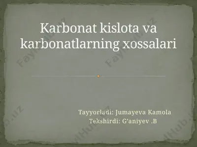 karbonat kislota va karbonatlar — PPTX