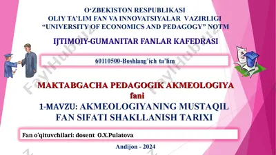 akmeologiyaning mustaqil fan sifati shakllanish tarixi — PPT