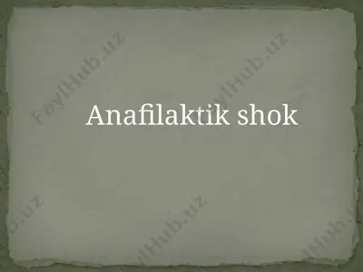 anafilaktik shok — PPTX