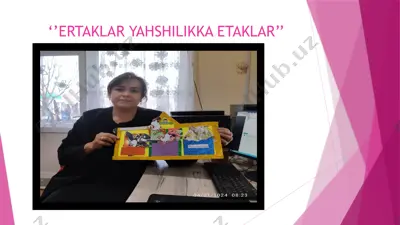 ertaklar yahshilikka etaklar’’ — PPTX
