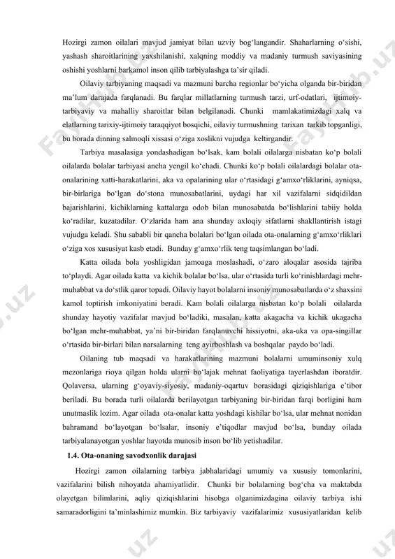 ydalanish, shuningdek, oila a’zolarining soni, tarkibi va boshqalarni kiritish mumkin. sub’yektiv omillarga esa oiladagi o‘zaro munosabatlarning o‘ziga xos xususiyatlari, ma’lumot, oila a’zolarining madaniy-ma’naviy saviyalari, ota-onalarning muomala madaniyatlari va boshqalar kiradi. oilaviy tarbiyaning murakkabligi yana shundaki, har bir oila o‘ziga xos bir olam, jamiyatning o‘ziga xos kichik uyushmasi bo‘lib, tarbiya ishida o‘ziga xos xususiyatlarni namoyon qiladi. ana shuning uchun ham oilaviy tarbiyaning shakl va uslublarini umumlashtirish va unga biron-bir tavsiyalar berish noqulay va qiyindir. ota-onalar qanchalik ma’naviy boy, e’tiqodli va yuqori ma’lumotga ega bo‘lsalar, shu darajada takomillashgan uslub orqali o‘z farzandlarini tarbiyalaydilar. ular faqat maslahat berish, ma’qullash, mukofotlash, jazolash, suhbat va hikoya, fikr almashish bilangina emas, balki shaxsiy namunalari, bolalari bilan birgalikda ishlash, ularni mehnat faoliyatiga tortish orqali ham tarbiyalaydilar. bolalar faoliyatida ishtirok etish ularga tarbiyaviy ta’sir ko‘rsatishning eng samarali usulidir. agar bolalar ota-onalarining mashg‘ulotlariga o‘ta qiziqish bilan munosabatda bo‘lishsa, ular o‘rtasida do‘stona munosabatlar qaror topadi. bolalar ota-onalaridan, aka va opalaridan …