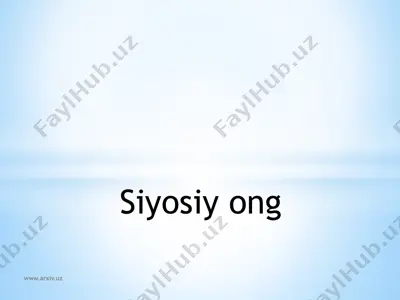 siyosiy ong — PPTX