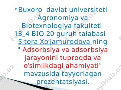 "adsorbsiya va adsorbsiya jarayonini tuproqda va o’simlikdagi ahamiyati" — PPTX