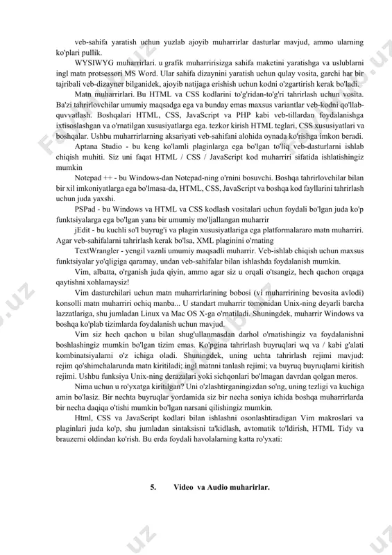 rlarga tayanadi. kompyuter grafikasidan reklamada, multiplikasion filmlarni yaratishda va web sahifalarni yaratishda foydalaniladi. bunday dasturlarga adobephotoshop turli versiyalari, corel xara, xara x, corel draw turli versiyalari, adobe illustrator, maya unlimited, matcad, 3d max, diskreet 3ds max, softimage 3d, biovirtual 3dmenow pro, animation master, alteros va h.k.z.lar misol bo`la oladi. 4. web muharirlar. har bir veb-dizayner va kodlovchi html, css va javascript kodlarini yaratish va tahrirlash uchun yaxshi veb-sahifa muharririga muhtoj. notepad (windows) va textedit (mac) – web sahifa va muhitni yaratishni boshlash uchun ajoyib vosita veb-sahifa yaratish uchun yuzlab ajoyib muharrirlar dasturlar mavjud, ammo ularning ko'plari pullik. wysiwyg muharrirlari. u grafik muharririsizga sahifa maketini yaratishga va uslublarni ingl matn protsessori ms word. ular sahifa dizaynini yaratish uchun qulay vosita, garchi har bir tajribali veb-dizayner bilganidek, ajoyib natijaga erishish uchun kodni o'zgartirish kerak bo'ladi. matn muharrirlari. bu html va css kodlarini to'g'ridan-to'g'ri tahrirlash uchun vosita. ba'zi tahrirlovchilar umumiy maqsadga ega va …