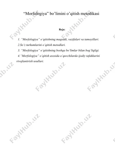 “morfologiya” bo’limini o’qitish metodikasi — DOCX