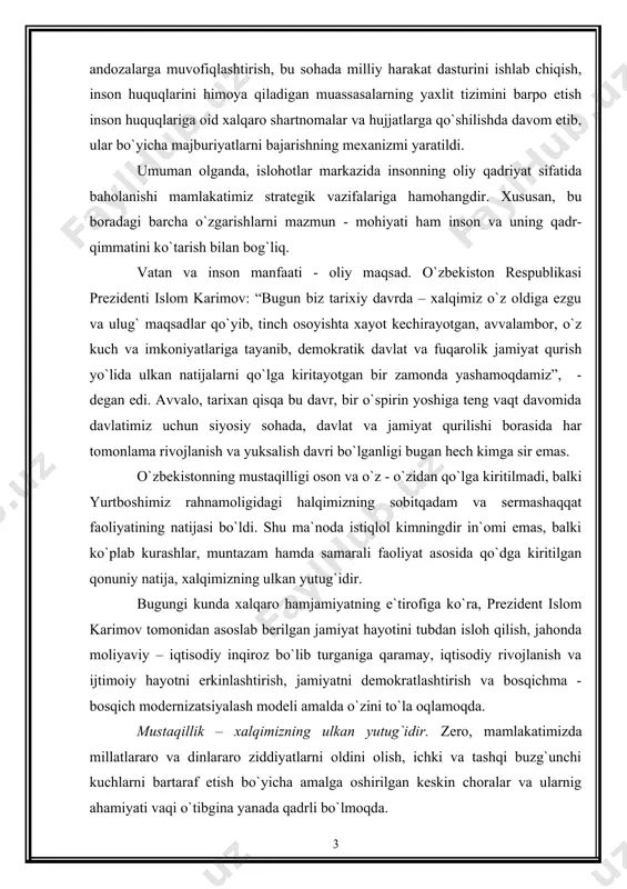 samarali faoliyat asosida qо`dga kiritilgan qonuniy natija, xalqimizning ulkan yutug`idir. bugungi kunda xalqaro hamjamiyatning e`tirofiga kо`ra, prezident islom karimov tomonidan asoslab berilgan jamiyat hayotini tubdan isloh qilish, jahonda moliyaviy – iqtisodiy inqiroz bо`lib turganiga qaramay, iqtisodiy rivojlanish va ijtimoiy hayotni erkinlashtirish, jamiyatni demokratlashtirish va bosqichma - bosqich modernizatsiyalash modeli amalda о`zini tо`la oqlamoqda. mustaqillik – xalqimizning ulkan yutug`idir. zero, mamlakatimizda millatlararo va dinlararo ziddiyatlarni oldini olish, ichki va tashqi buzg`unchi kuchlarni bartaraf etish bо`yicha amalga oshirilgan keskin choralar va ularnig ahamiyati vaqi о`tibgina yanada qadrli bо`lmoqda. mustaqillik – demokratik islohotlar kafolati. prezident islom karimov asoslab berganidek, mamlakatni yangilash va modernizatsiyalash tadrijiylik va izchillikka erishish kafolat bо`lib xizmat qilishi mumkin. taraqqiyotning о`zbek modeli rivojlanish tamoyillarini tо`g`ri tanlab olishda asos bо`lib xizmat qildi. demokratik davlat qurish tamoyillari, ya`ni iqtisodning siyosatdan ustuvorligi, davlatning bosh islohotchilik faoliyati, qonun ustuvorligiga erishish, kuchli ijtimoiy himoyani amalga oshirish, bozor iqtisodiyotiga evolyusion yо`l bilan bosqichma - bosqich о`tish …