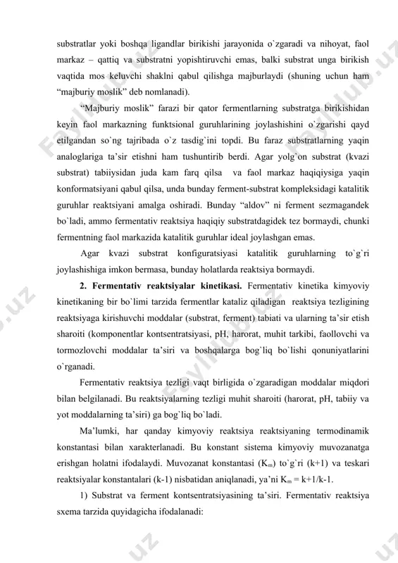 orat, muhit tarkibi, faollovchi va tormozlovchi moddalar ta’siri va boshqalarga bog`liq bo`lishi qonuniyatlarini o`rganadi. fermentativ reaktsiya tezligi vaqt birligida o`zgaradigan moddalar miqdori bilan belgilanadi. bu reaktsiyalarning tezligi muhit sharoiti (harorat, ph, tabiiy va yot moddalarning ta’siri) ga bog`liq bo`ladi. ma’lumki, har qanday kimyoviy reaktsiya reaktsiyaning termodinamik konstantasi bilan xarakterlanadi. bu konstant sistema kimyoviy muvozanatga erishgan holatni ifodalaydi. muvozanat konstantasi (km) to`g`ri (k+1) va teskari reaktsiyalar konstantalari (k-1) nisbatidan aniqlanadi, ya’ni km = k+1/k-1. 1) substrat va ferment kontsentratsiyasining ta’siri. fermentativ reaktsiya sxema tarzida quyidagicha ifodalanadi: k+1 k+2 k+3 e + s es em e + m k-1 k-2 k-3 bunda k – to`g`ri (+) va qaytar (-) reaktsiyalar doimiysi. briggs va xoldeyn bu tenglamadan foydalanib, bu reaktsiya tezligini substrat kontsentratsiyasiga bog`liqligining matematik ifodasini keltirib chiqaradilar: v = vmax [s] / (km + [s]) bunda v-kuzatiladigan reaktsiya tezligi; vmax – reaktsiyaning eng yuqori tezligi; km – mixaelis konstantasi. bu tenglama mixaelis-menten …