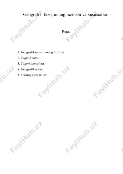 geografik fazo, unung tuzilishi va xususiatlari — DOC