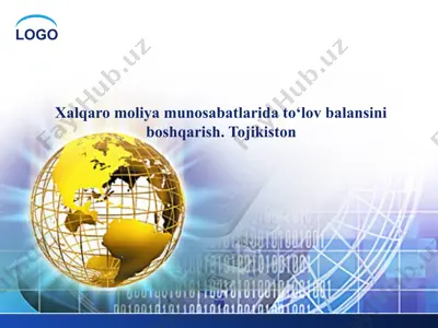 xalqaro moliya munosabatlarida to‘lov balansini boshqarish — PPTX