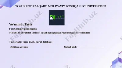o'quvchilar jamoasi yaxlit pedagogik jarayonning asosiy shakllari — PPTX