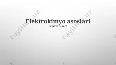 elektrokimyo asoslari — PPTX