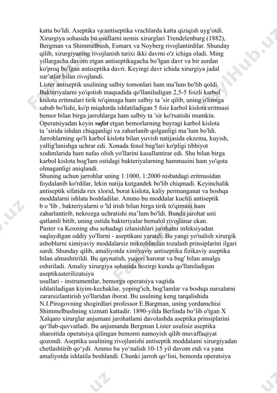 a, xona havosiga purkar edi. operatsiyadan keyin jarohat shu eritma bilan yana yuvilar va unga 5 foiz karbol kislota hamda qarag'ay yelimi shimdirilgan bog'lam qo'yilar edi. bu maxsus bog'lam avval ipak bog'lam, keyin 8 qavat doka, uning ustidan ≪makintosh≫ nomini olgan kleyonkali yoki rezina aralashgan qog'oz bog'lamdan tashkil topgan edi. shunday qilib, d.lister 2,5-5 foizli karbol kislota eritmasi yordamida sterillab, antiseptik usulni kashf qildi. u 2,5-5 foizli karbol kislota eritmasi bilan jarohat atrofini, jarohatni yopishda ishlatiladigan bog'lamni, maxsus xirurgik asboblarni va jarroh qo'llarini yuvishda ishlatib, mikroblardan holi qilish yo'li bilan suyagi singan 10 nafar bemorda qo'llab yaxshi natijaga erishgan. ilmiy izlanishlarga asoslangan antiseptik usul d.lister tomonidan 1867-yilda batafsil tasvirlandi. lister o'zining usulini amaliyotga tatbiq etib jarohatlarni birlamchi bitishi kuchaygani, gospital gangrenalar, piyemiya, saramas va ikkilamchi qon ketishlar keskin kamayganini aniqladi. sirasini aytganda, listerning an tisep tik usuli elementlari i.zimmelveysning amaliyotda qo'llagan usullariga mos kelar edi. lister usulini rus jarrohlaridan birinchi …
