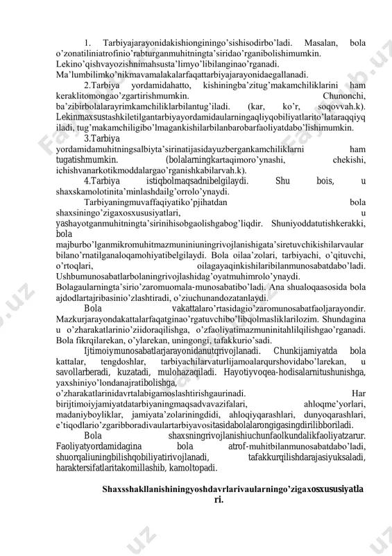ingshakllanishidamuhimrolo‟ynagan, uningrivojlanishiuchunqulayimkoniyatlargaegaoilamuhitininazardanchetdaqoldirm asliklozim. fiziologiyavapsixologiyafanlaribo‟yichaolibborilgantadqiqotnatijalariningk o‟rsatishicha, insonbolasitayyorqobiliyatbilanemas, balkibirorbirqobiliyatningro‟yobgachiqishivarivojlanishiuchunmanbabo‟lganlayoqa tbilantug‟iladi. layoqatgo‟yo “mudroq” holatdabo‟lib, uning “uyo‟onishi” - rivojlanishiuchunqulaymuhityaratishni talab qiladi. shaxsmuayyanijtimoiyjamiyatmahsulidir. shaxsninghayotiyfaoliyatidaijtimoiymuhitungayokiijobiy, yokisalbiyta‟sirko‟rsatishimumkin. ijtimoiyjamiyatshaxsimkoniyatlariniro‟yobgachiqarishiyokiyo‟qqilishimumkin. bu jamiyatningma‟naviyqiyofasi, undatashkiletilayotganmunosabatlarmazmunihamdadarajasigabog‟liq. muhitdegandashaxsningshakllanishigata‟siretuvchitashqiolamvoqelik, hodisalarmajmuitushuniladi. “muhit” tushunchasio‟zidageografik-hududiy, ijtimoiyvamikromuhit (oila) xususiyatlariniifodaetadi. mikromuhito‟zidaqismanijtimoiymuhitqiyofasiniaksettiradi. aynichog‟da u nisbatanmustaqillikkaega. mikromuhit, buijtimoiymuhitningbirqismibo‟lib, oila, maktab, do‟stlar, tengqurlar, kishilarvashukabilarnio‟zichigaoladi. bolani qurshabturganmuhitdaijobiyvasalbiyrivojlantiruvchivainqirozgaeltuvchihodisalarm avjud. agar bola o‟ztug‟malayoqatigamossharoitdao‟sib, zarurfaoliyatbilanshug‟ullansa, layoqatertako‟rinibrivojlanishi, aksincha, bundaymuhitbo‟lmasayo‟qbo‟lishiyoki “mudroq”ligichaqolibketishi ham mumkin. bundantashqariodob, ahloq, hulqiysifatlar, shaxsningbarcharuhiysifatlarifaqatmuhitvatarbiyaningo‟zarota‟siriasosidavujudgak eladi. pedagogikavapsixologiyafanlariijtimoiymuhit, undashaxsningshakllanishjarayonigata‟siriroligaalohidae‟tiborberadi. ijtimoiyvoqeavahodisalarningshaxsrivojigata‟sirig‟oyatmuhimekanliginita‟kidlagan holda, ularijtimoiymuhitabadiyemas, u ijtimoiy- tarixiyqonuniyatlarta‟siriostidao‟zgaribboradi, deyata‟kidlaydilar. oilamuhiti - mikromuhit ham o‟zigaxosmuhimtarbiyaviyta‟sirgaega. shu bois, mustaqillikkaer