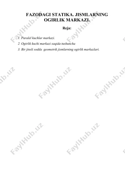 fazodagi statika. jismlarning ogirlik markazi. — DOC