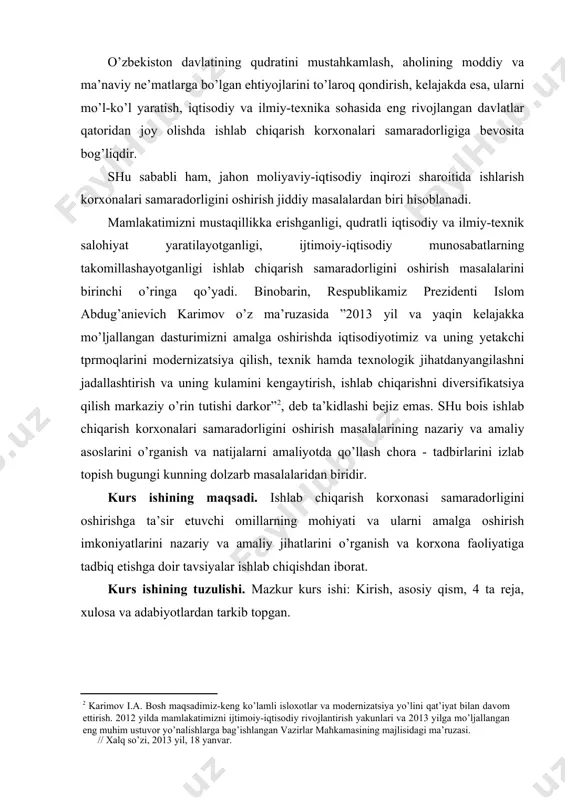 t unumdorligini oshirish, milliy va xorijiy sarmoyalarni ustuvor sohalarga joylashtirish kabi samaradorlikni oshirish vositalariga yetarli darajada e’tibor berish talab qilinadi. mustakillikka erishilganligi, qudratli iqtisodiy va ilmiy-texnik salohiyatni yaratilayotganligi, iqtisodiy-ijtimoiy munosabatlarning takomillashayotganligi ishlab chiqarish samaradorligini oshirish masalalarini birinchi o’ringa ko’ydi. binobarin, respublika prezidentining ma’ruza va nutqlarida, vazirlar mahkamasining qarorlarida ishlab chiqarishning, jumladan, korxona ishlab chiqarishi samaradorligini oshirishning mohiyati va ahamiyati, dolzarb muammolari, iqtisodiyotni ekstensiv va intensiv taraqqiyot yo’liga o’tkazish munosabati bilan kelib chiqadigan ustuvor vazifalar chuqur va har tomonlama tahlil etib berilmoqda. ma’lumki, ishlab chiqarishni rivojlantirishda ikki xil omil- mikdor va sifat, ekstensiv va intensiv, ya’ni kengaytiruvchi (uzaytiruvchi) va zo’r beruvchi, kuchaytiruvchi omillar harakatda bo’ladi. boshqacha qilib aytganda, agar ishlab chiqarish sohasi kengaytirilsa, ekstensiv suratda kengaygan takror ishlab chiqarish bo’ladi; agar yana ham ko’proq samara beradigan ishlab chiqarish vositalari qo’llaniladigan bo’lsa, intensiv suratda kengaygan takror ishlab chiqarish yuzaga keladi. o’zbekiston korxonaida ana shu ikki yo’ldan oqilona foydalanish natijasida ishlab chiqarishning samaradorligi …