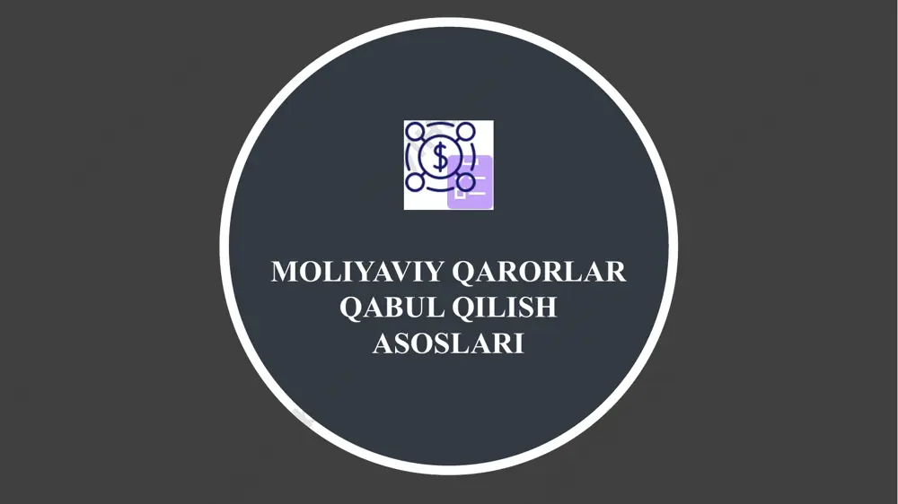 moliyaviy qarorlar qabul qilish - Page 4
