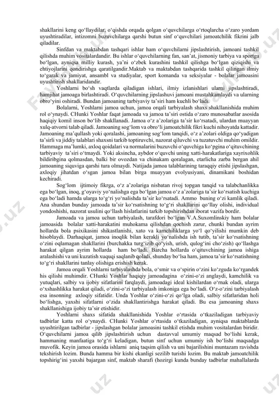 tashqarida bunday sifatlarni umuman tarbiyalab bo‘lmaydi. shuningdek, tengqurlar jamoasi shaxsning barcha ijobiy sifatlarini (kamtarlik, vijdoniylik, qat’iylik, o‘z-o‘zini tuta bilish va h.k.) tarkib toptirish va taraqqiy ettirishga ta’sir ko‘rsatadi. jamoa yalqovlik, xudbinlik, ichi qoralik, qo‘rqoqlik, o‘z-o‘zini tuta bilmaslik, ikki yuzlamachilikni fosh qilib tashlaydi. muvaffaqiyatsizlikdan gangib qolmaslikka ko‘maklashadi, o‘zini yo‘qotib qo‘yish, tushkunlik va o‘ziga bo‘lgan ishonchni yo‘qotishga yo‘l qo‘ymaydi, ya’ni yoshlar o‘z tengqurlari jamoasini o‘zini ko‘zguda ko‘rgandek bo‘ladi. o‘zining yaxshi va yomon hislatlarini va jamoadoshlarning yaxshi va yomon sifatlarini bilib olish bilan birga ularga va har qanday hislatlarga ijobiy yoki salbiy munosabatni aks ettiradilar. yoshlarning o‘ziga xos xususiyatlari turlicha bo‘lishi sababli jamoaning ham tashkil topishi va uning faoliyati unga bog‘liqdir. chunki jamoaning yo‘nalishi faqat jamoada tarkib topadi. shuning uchun jamoa o‘zaro munosabatlar va jamoa faoliyat tajribasi shunchaki qat’iylikni emas, balki jamoa qat’iyligini, shunchaki kamtarlikni emas, balki jamoa kamtarligini tarkib toptiradi. jamoa tarbiyaviy ta’sirining asosiy tomoni shundaki, u tarbiya sub’ekti sifatida namoyon bo‘ladi. …